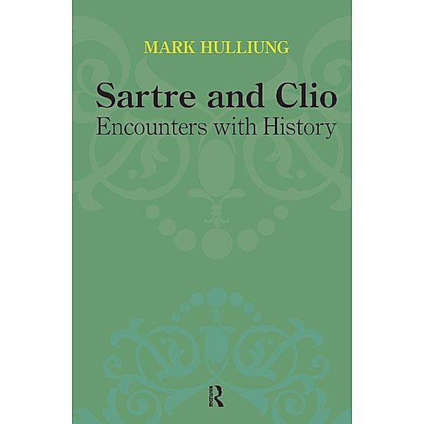 Sartre and Clio, Mark Hulliung
