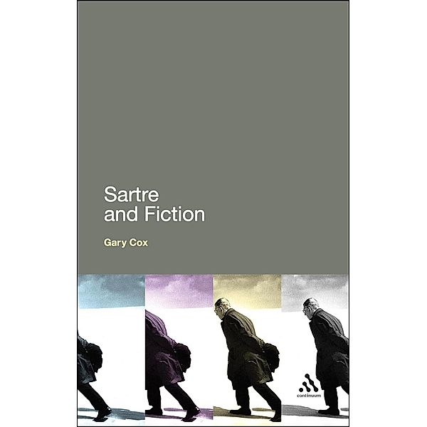 Sartre and Fiction, Gary Cox