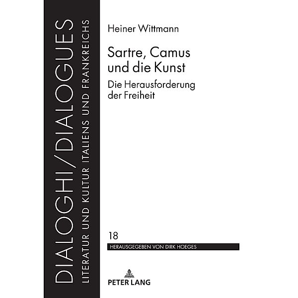 Sartre, Camus und die Kunst, Wittmann Heiner Wittmann