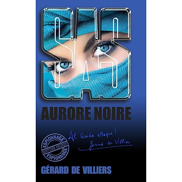 SAS 160 Aurore noire, Gérard De Villiers