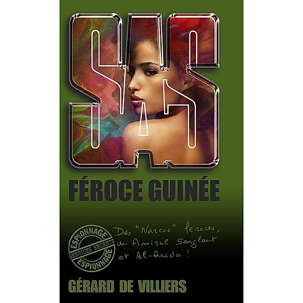 SAS 185 Féroce Guinée, Gérard De Villiers