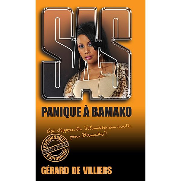 SAS 195 Panique à Bamako, Gérard De Villiers