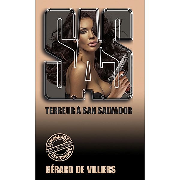 SAS 60 Terreur à San Salvador, Gérard De Villiers