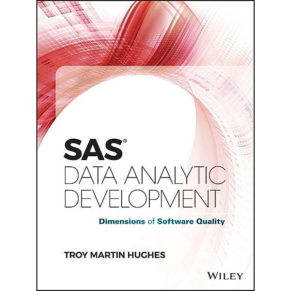 SAS Data Analytic Development / SAS Institute Inc, Troy Martin Hughes