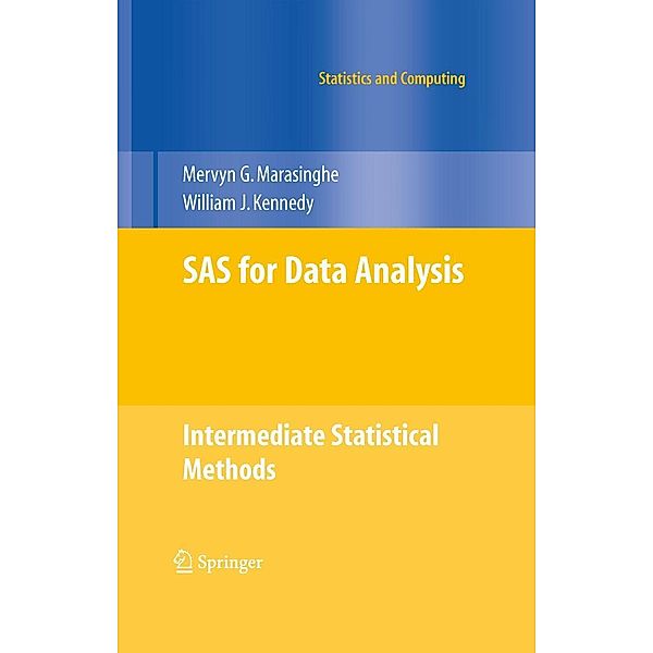 SAS for Data Analysis / Statistics and Computing, Mervyn G. Marasinghe, William J. Kennedy