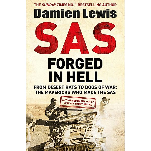 SAS Forged in Hell, Damien Lewis
