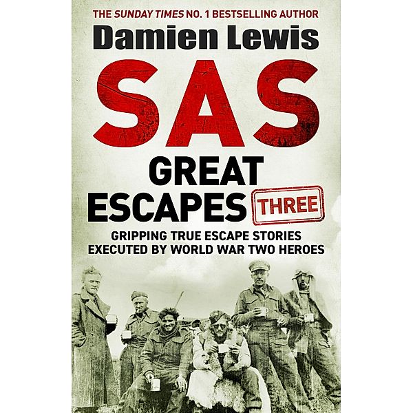 SAS Great Escapes Three, Damien Lewis