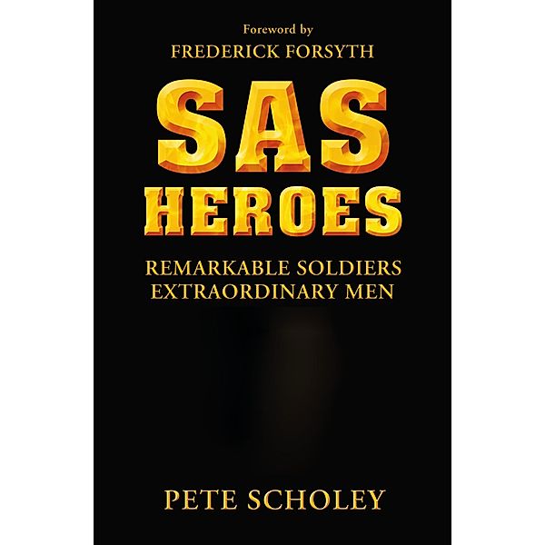 SAS Heroes, Pete Scholey