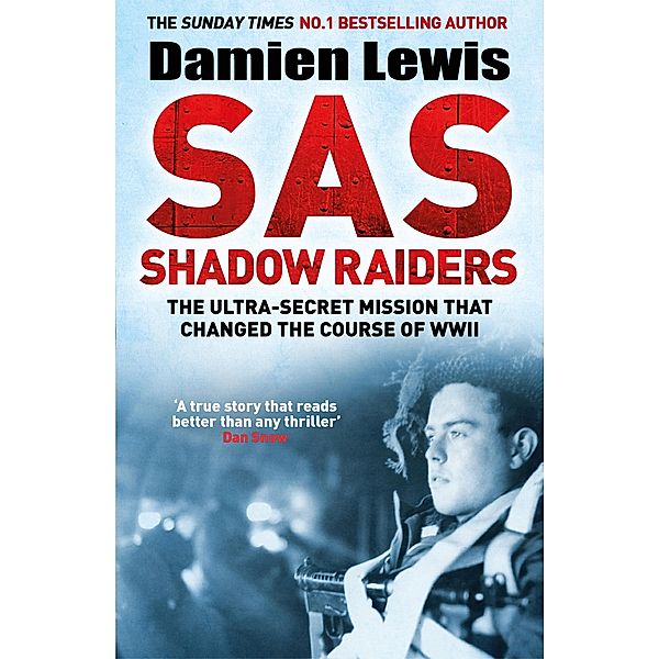 SAS Shadow Raiders, Damien Lewis