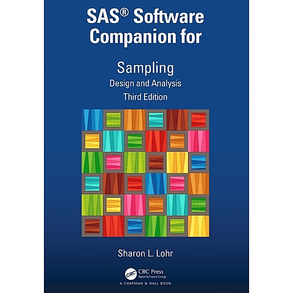 SAS® Software Companion for Sampling, Sharon L. Lohr