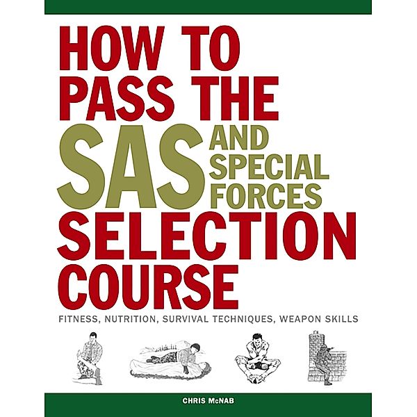 SAS Training Manual / SAS and Elite Forces Guide, Chris Mcnab