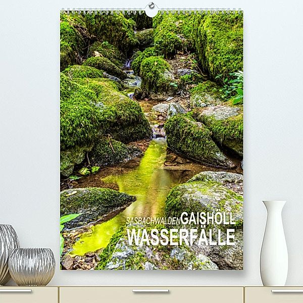 Sasbachwalden Gaishöll-Wasserfälle (Premium, hochwertiger DIN A2 Wandkalender 2023, Kunstdruck in Hochglanz), Ansgar Peter