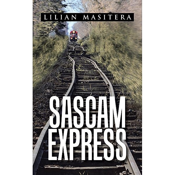 Sascam Express, Lilian Masitera