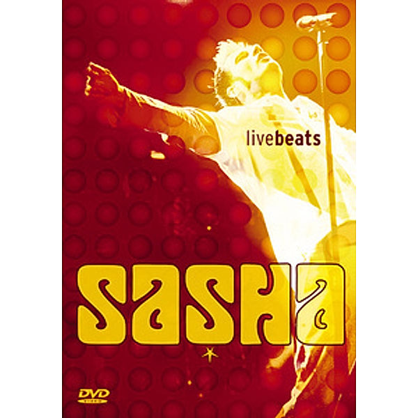 Sasha - Livebeats, Sasha