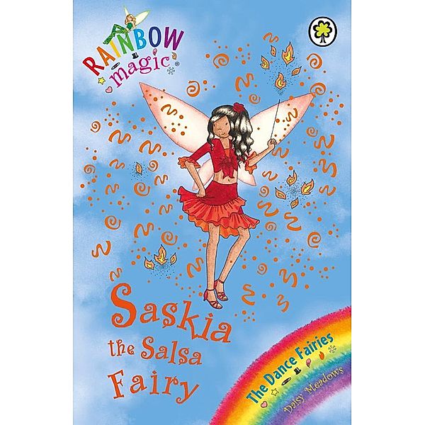 Saskia The Salsa Fairy / Rainbow Magic Bd.6, Daisy Meadows