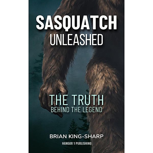 Sasquatch Unleashed, Brian King-Sharp