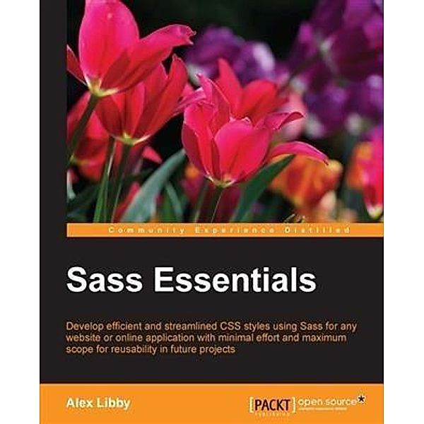 Sass Essentials, Alex Libby