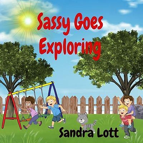 Sassy Goes Exploring, Sandra Lott