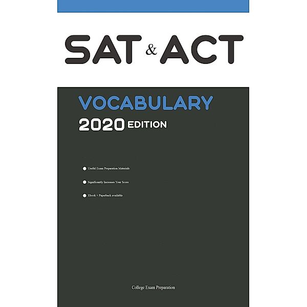 SAT and ACT Vocabulary 2020 Edition [ACT and SAT Test Prep 2020], College Exam Preparation