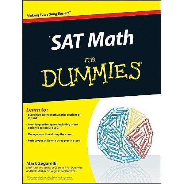 SAT Math For Dummies, Mark Zegarelli