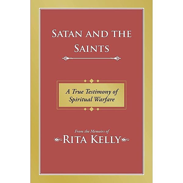 Satan and the Saints, Rita Kelly
