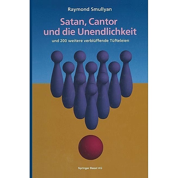Satan, Cantor und die Unendlichkeit, Raymond Smullyan