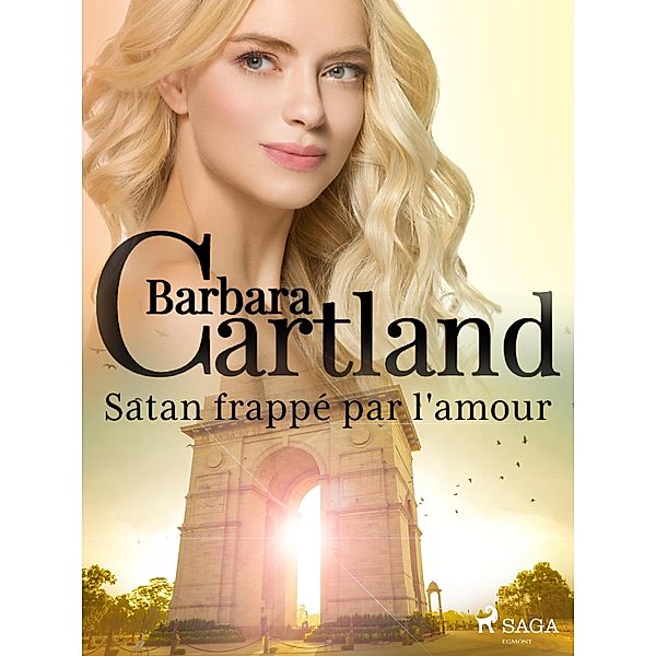 Satan frappé par l'amour, Barbara Cartland