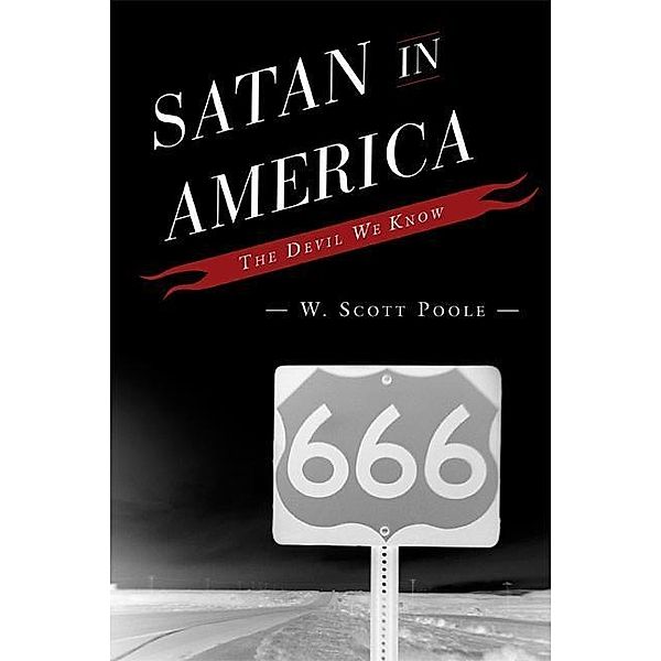Satan in America, W. Scott Poole