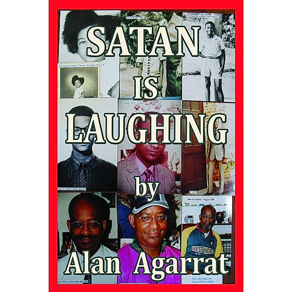 SATAN IS LAUGHING, Alan Agarrat