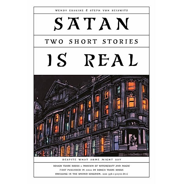 Satan is Real / Museum of Witchcraft and Magic Bd.2, Wendy Erskine