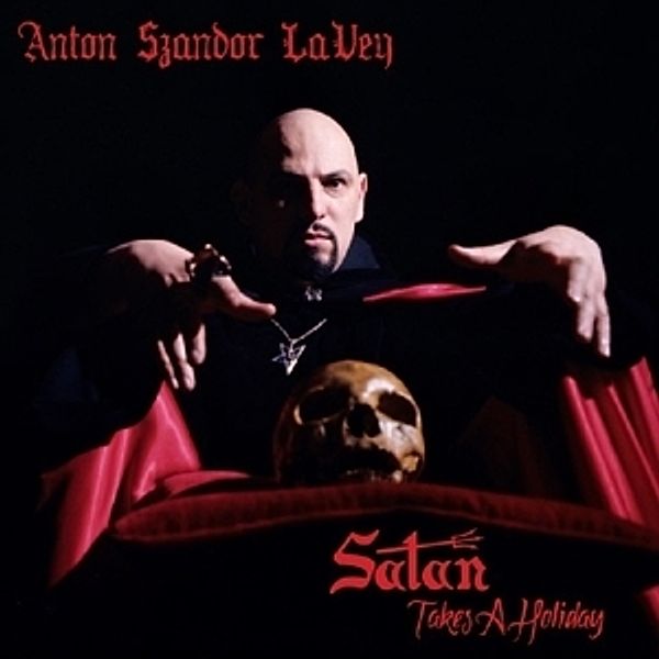 Satan Takes A Holiday (Vinyl), Anton Lavey