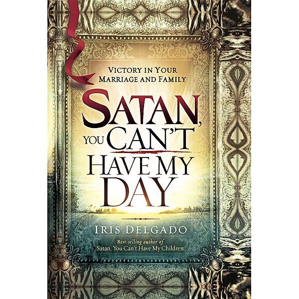 Satan, You Can't Have My Day, Iris Delgado