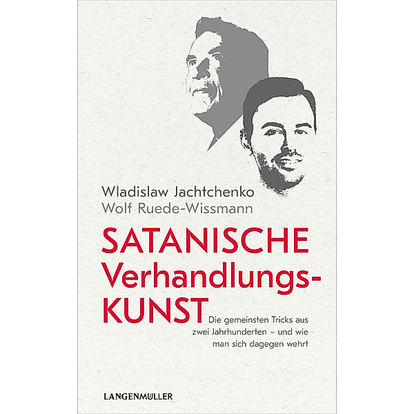 Satanische Verhandlungskunst, Wladislaw Jachtchenko, Wolf Ruede-Wissmann