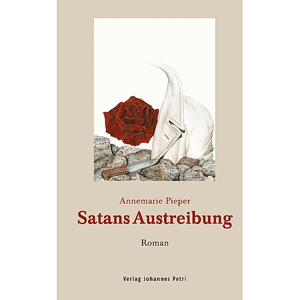 Satans Austreibung / Verlag Johannes Petri, Annemarie Pieper