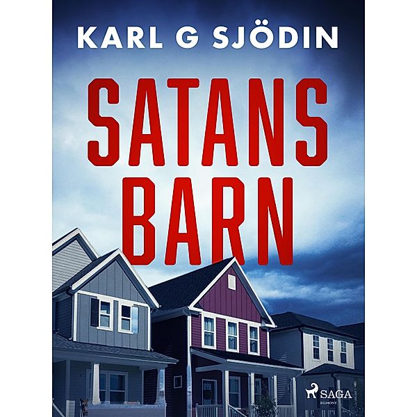 Satans barn, Karl G Sjödin