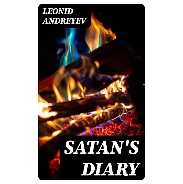 Satan's Diary, Leonid Andreyev