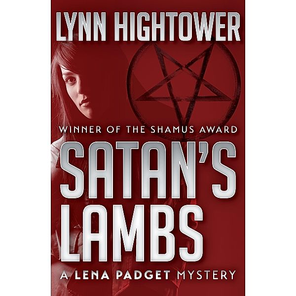 Satan's Lambs / The Lena Padget Mysteries, Lynn Hightower