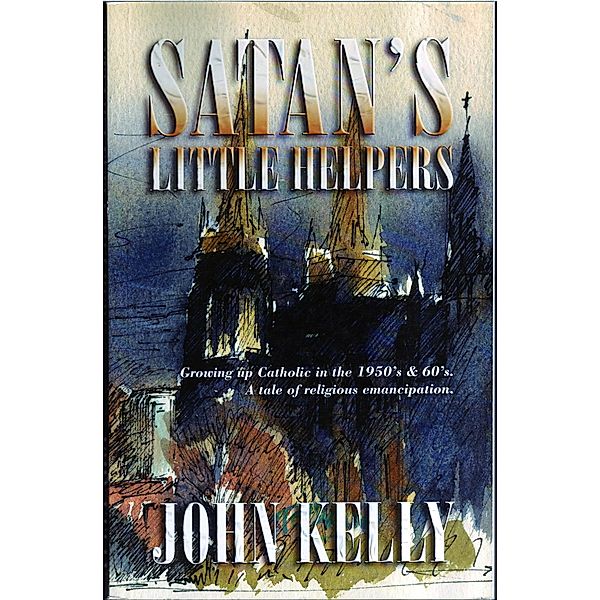 Satan's Little Helpers, John Kelly