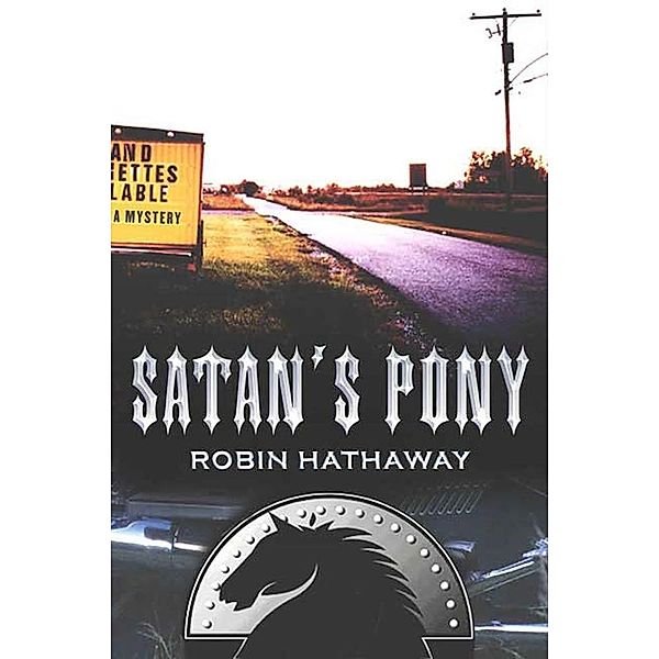 Satan's Pony / Jo Banks Mysteries Bd.2, Robin Hathaway