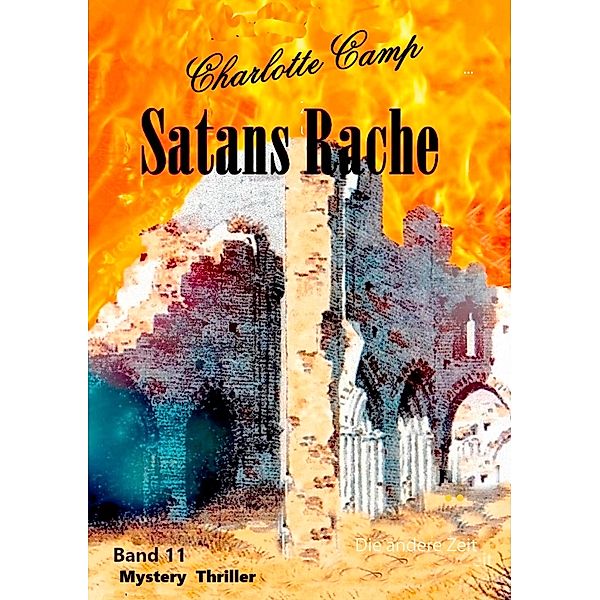 Satans Rache, Charlotte Camp