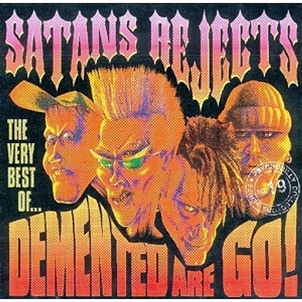 Satan'S Rejects, Demented Are Go