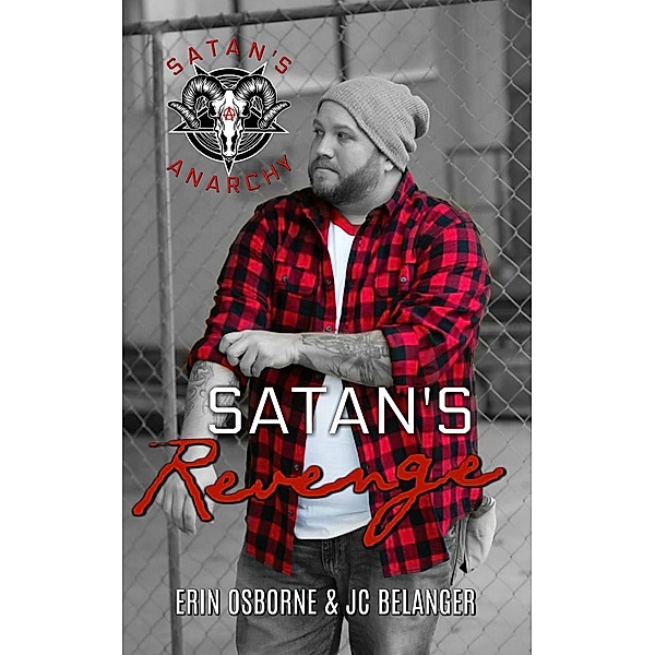 Satan's Revenge (Satan's Anarchy, #1), Erin Osborne, Jc Belanger