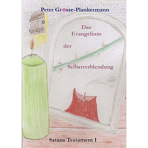 Satans Testament 1, Peter Grosse-Plankermann