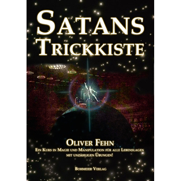 Satans Trickkiste, Oliver Fehn