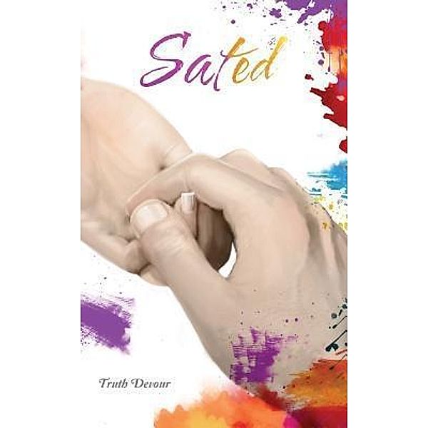 Sated / Publicious Book Publishing, Truth Devour