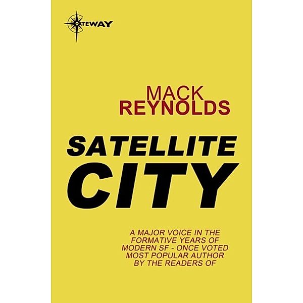 Satellite City, Mack Reynolds