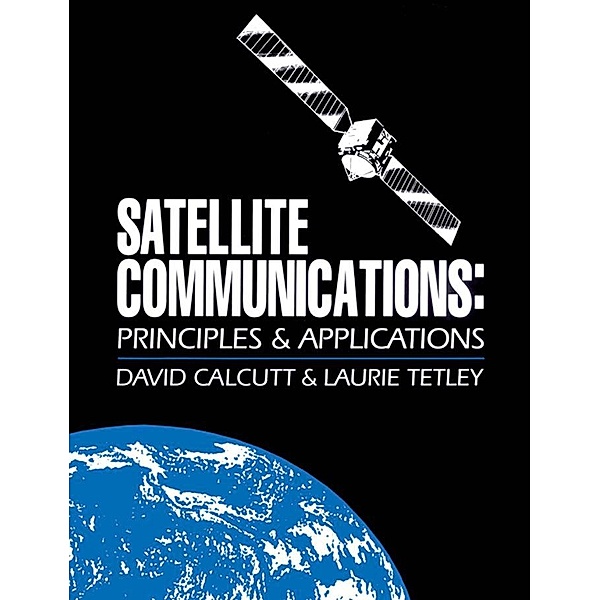 Satellite Communications, David Calcutt, Laurie Tetley
