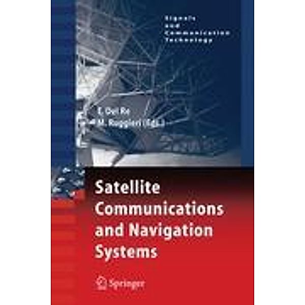 Satellite Communications and Navigation Systems