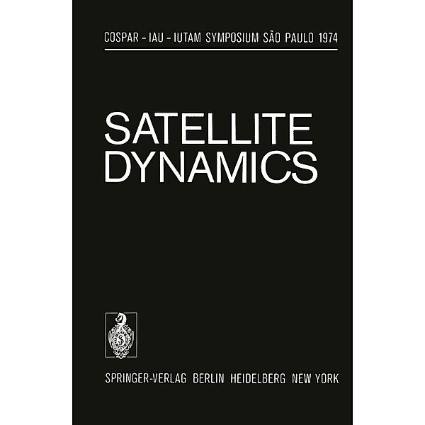 Satellite Dynamics / IUTAM Symposia