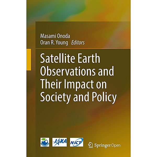 Satellite Earth Observations and Their Impact on Society and Policy